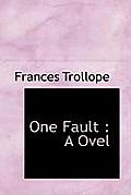 One Fault: A Ovel