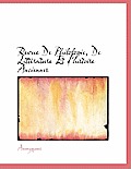 Revue de Philologie, de Litt Rature Et D'Histoire Anciennes