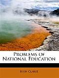 Problems of National Education