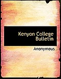 Kenyon College Bulletin