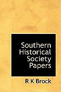 Southern Historical Society Papers, Volume 22