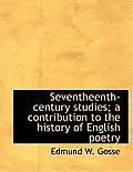 Seventheenth-Century Studies; A Contribution to the History of English Poetry