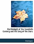 The Rub Iy T of the Twentieth Century and the Song of the Stars