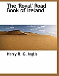 The 'Royal' Road Book of Ireland