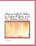 M Moires in Dits de Madame La Comtesse de Genlis, Sur Le Dix-Huiti Me Si Cle Et La