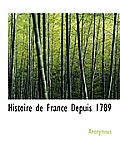 Histoire de France Depuis 1789