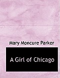A Girl of Chicago