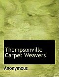 Thompsonville Carpet Weavers