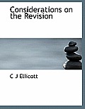 Considerations on the Revision
