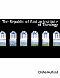 The Republic of God an Institute of Theology