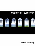 Outlines of Psychology