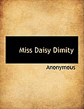Miss Daisy Dimity