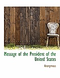 Message of the President of the United States