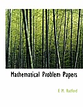 Mathematical Problem Papers