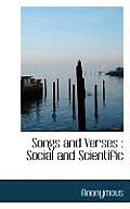 Songs and Verses: Social and Scientific