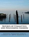 Reports of Committees and Discussions Thereon