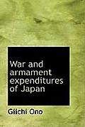 War and Armament Expenditures of Japan