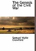 The Genesis of the Civil War
