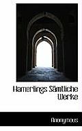 Hamerlings Samtliche Werke