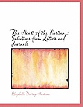 The Heart of the Puritan: Selections from Letters and Journals