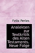 Analekten Zur Textkritik Des Alten Testaments. Neue Folge