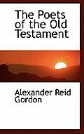The Poets of the Old Testament