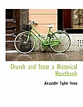 Church and State a Historical Handbook