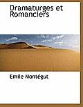 Dramaturges Et Romanciers