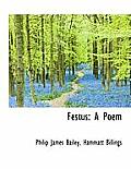 Festus: A Poem