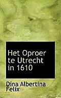 Het Oproer Te Utrecht in 1610