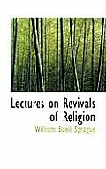 Lectures on Revivals of Religion