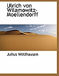 Ulrich Von Wilamowitz-Moellendorff