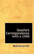 Geothe's Correspondence with a Child