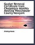 Quaker Removal Certificate from Chappaqua Monthly Meeting Westchester County Newyork
