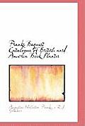 Franks Bequest Catalogue of British Ansd Amwrca Book Plantes