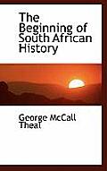 The Beginning of South African History