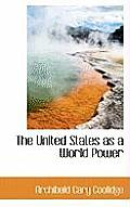 The United States as a World Power