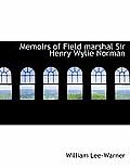 Memoirs of Field Marshal Sir Henry Wylie Norman