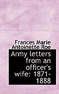 Army Letters from an Officer's Wife: 1871-1888
