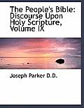 The People's Bible: Discourse Upon Holy Scripture, Volume IX