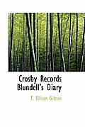 Crosby Records Blundell's Diary