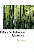 Histoire Des Institutions Religieuseses