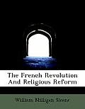 The French Revolution and Religious Reform