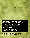 Jahrbucher Des Nassauischen Vereins Fur Naturkunde