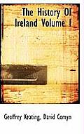 The History of Ireland Volume I