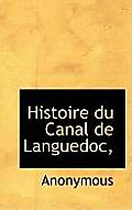 Histoire Du Canal de Languedoc,