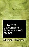 Histoire of Gouvernement Parlementaireen France