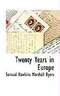 Twenty Years in Europe