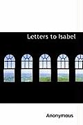 Letters to Isabel