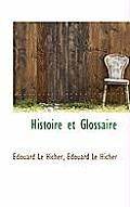 Histoire Et Glossaire